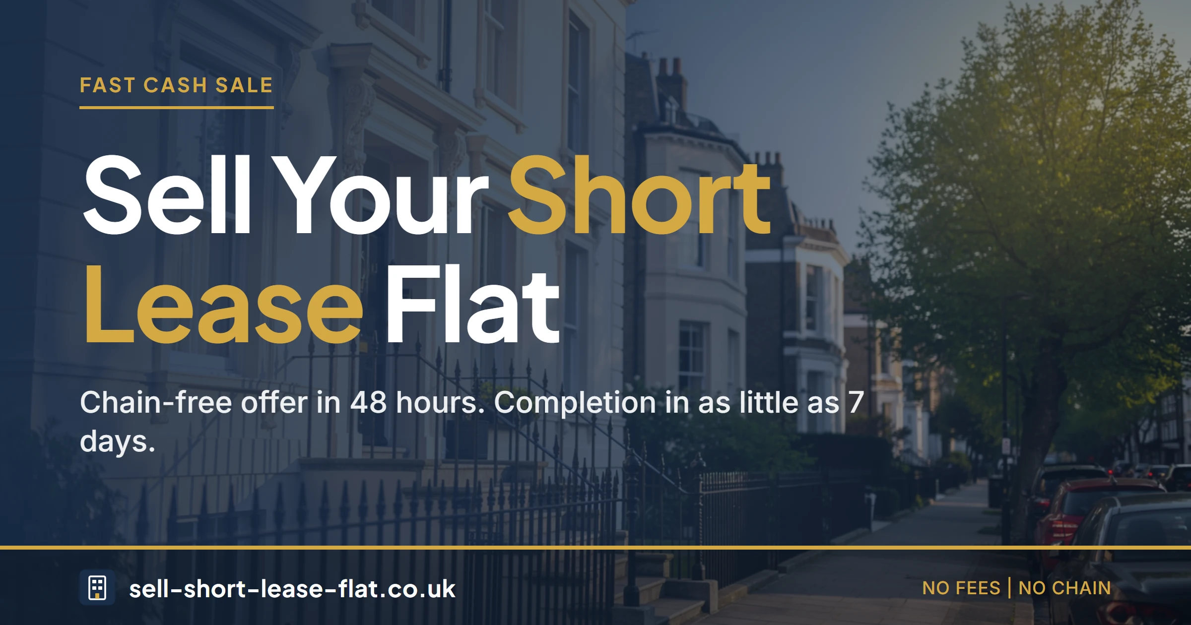 Sell your short lease flat fast in London with a chain-free cash offer in 48 hours